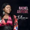Rachel Anyeme - Telema (Lève-toi) - Single